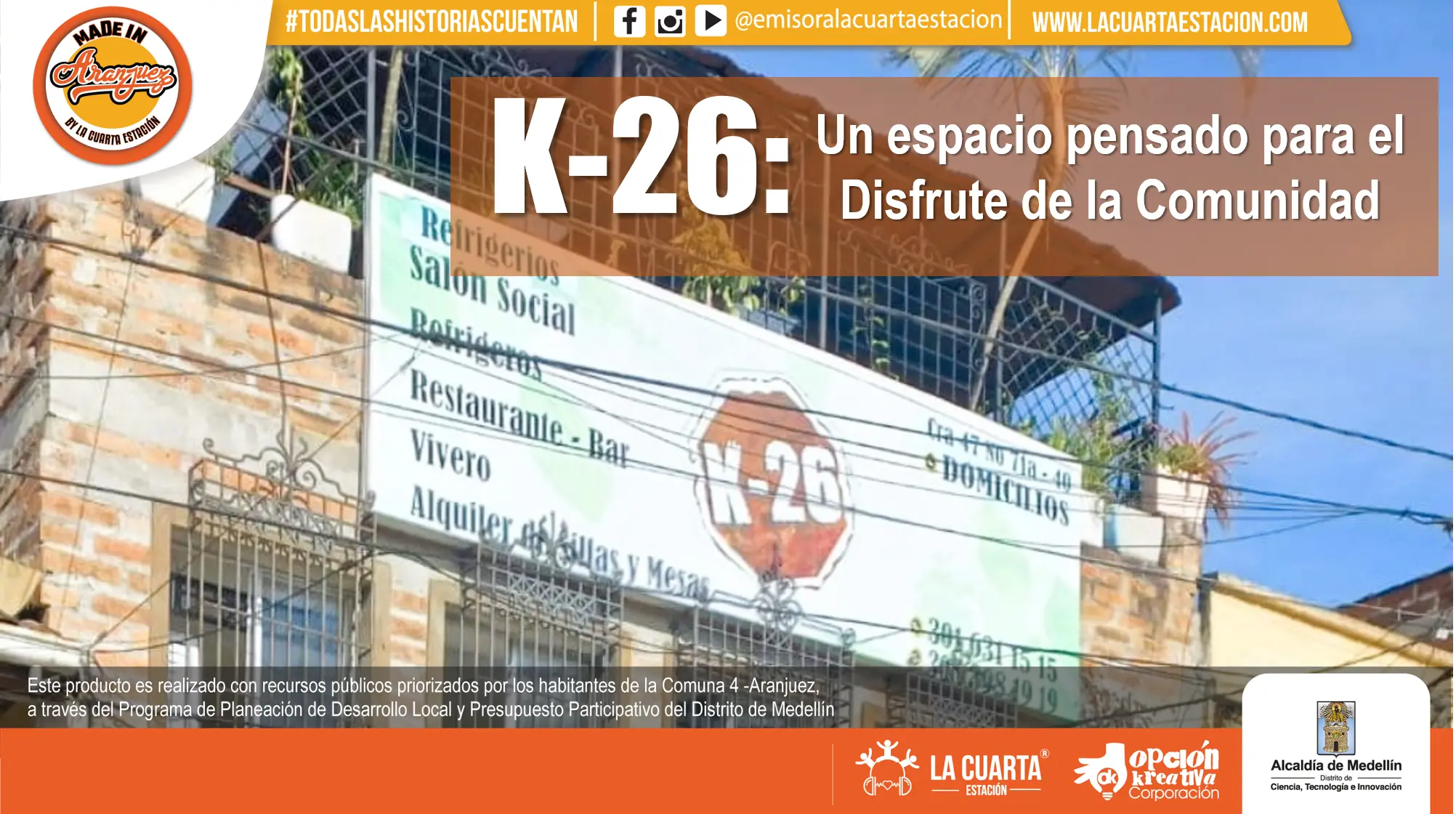 K-26: Un Espacio Pensado para el Disfrute de la Comunidad