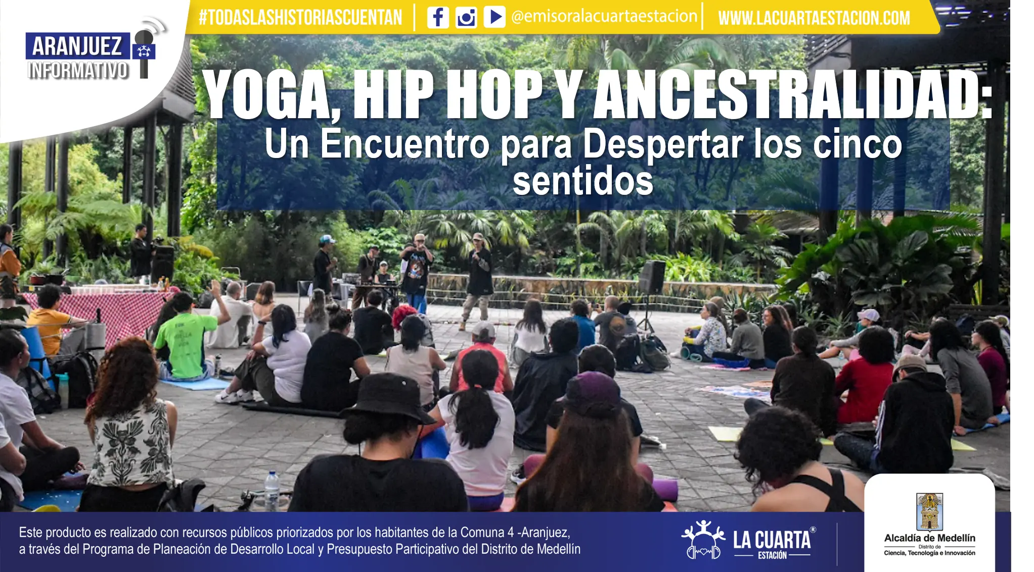 Yoga, Hip Pop y Ancestralidad: Un Encuentro para Despertar los Cinco Sentidos